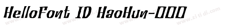HelloFont ID HaoHun字体转换